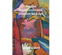 On The Significance Of Science And Art