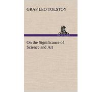 On The Significance Of Science And Art