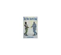 On The Sixth Day