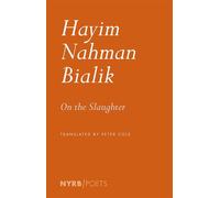 On the Slaughter - Hayim Nahman Bialik - NYRB Poets - ebook (ePub) - Livre