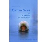 On the Soul and On Memory and Recollection by Aristotle