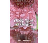 On the Spirit and the Letter