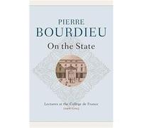 On the State by Pierre Bourdieu Pierre Bourdieu (Auteur)