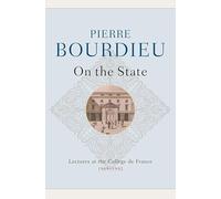 On the State: Lectures at the College De France, 1989-1992