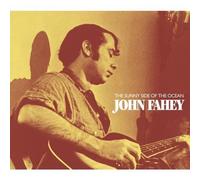 Fahey, John - Sunny Side of The [Import]