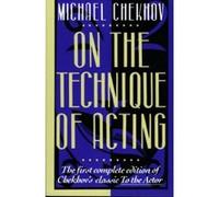 On the Technique of Acting