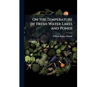 On the Temperature of Fresh-Water Lakes and Ponds