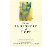 On the Threshold of Hope, Aacc Counseling Library Diane Mandt Langberg (Auteur)