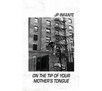 On The Tip Of Your Mother's Tongue