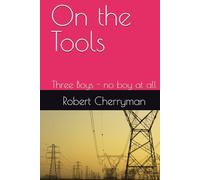 On the Tools: Three Boys - no boy at all