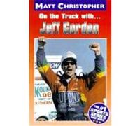 On the Track With Jeff Gordon, Athlete Biographies Glenn Stout, Matt Christopher (Auteur)