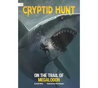 On the Trail of Megalodon