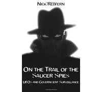 On The Trail Of The Saucer Spies