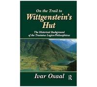 On The Trail To Wittgenstein's Hut