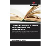 On the validity of a notice of termination for personal use