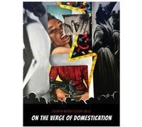 On the Verge of Domestication by Lauren MendelsohnBass Lauren MendelsohnBass (Auteur)