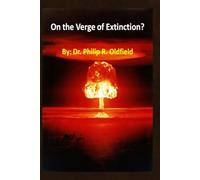 On the Verge of Extinction?