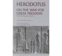 On the War for Gr reedom Herodotus, James S. Romm, Samuel Shirley (Auteur)