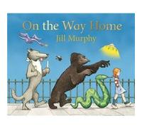 On the Way Home by Jill Murphy Inconnu (Auteur)