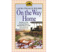 On the Way Home Laura Ingalls Wilder (Auteur)