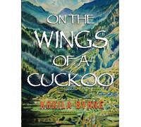 On the Wings of a Cuckoo