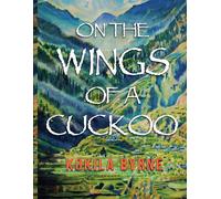 On The Wings Of A Cuckoo