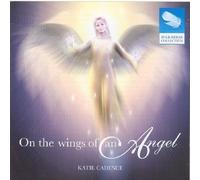 Cadence, Katie - on The Wings of an Angel CD