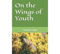 On The Wings Of Youth