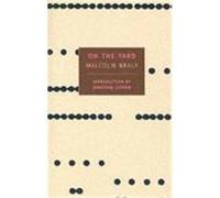 On the Yard, New York Review Books Classics Series Malcolm Braly (Auteur)