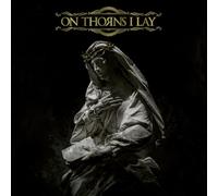 on Thorns I Lay