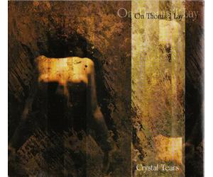 On Thorns I Lay - Crystal Tears [Import]