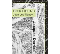 On Touching--Jean-Luc Nancy