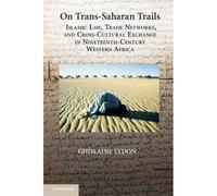 On Trans-Saharan Trails