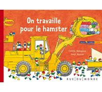 On travaille pour le hamster
