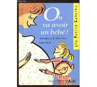 On va avoir un bébé !