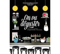 On va déguster