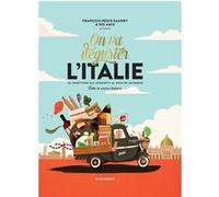 On va déguster l'Italie François-Régis Gaudry (Auteur)