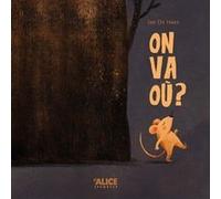 On va où ? Ian De Haes (Auteur)