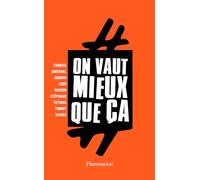 #On vaut mieux que ça