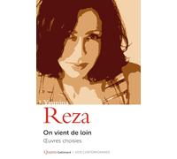 Yasmina Reza – On vient de loin – Œuvres choisies – Broché