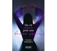 On vit toujours pour une bonne raison