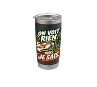On Voit Rien Mais Je Sais Humour Supporter Rugby Gobelet isotherme en acier inoxydable double paroi