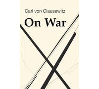 On War - Volume I (Books I-III): A New English Translation and Modern Reader’s Edition