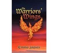 On Warriors' Wings Jaques, Emma (Auteur)