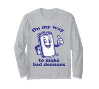 on Way Bad Decisions Manche Longue