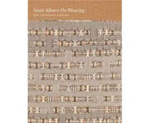 On Weaving Anni Albers, Nicholas Fox Weber, Manuel Cirauqui, T,ai Smith (Auteur)