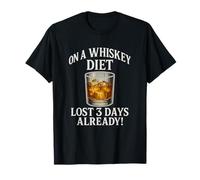 on Whisky Diet a Perdu 3 Jours déjà à Boire dans Un Bar à Gag T-Shirt