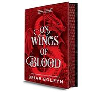 On Wings of Blood (Deluxe Limited Edition): A Novel