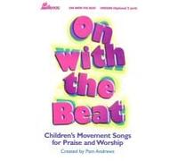 On with the Beat - Children's Movement Songs for Praise and Worship [CD]