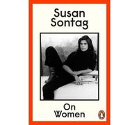 On women - Susan Sontag - Penguin Group - Poche - Essai